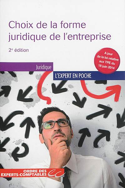 Choix de la forme juridique de l'entreprise