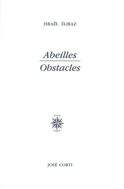 Abeilles, obstacles