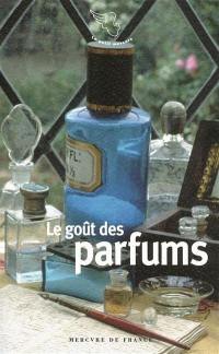 Le goût des parfums