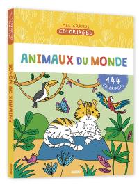 Animaux du monde : 144 coloriages