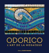 Odorico, l'art de la mosaïque