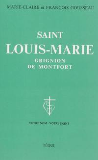 Saint Louis-Marie Grignion de Montfort