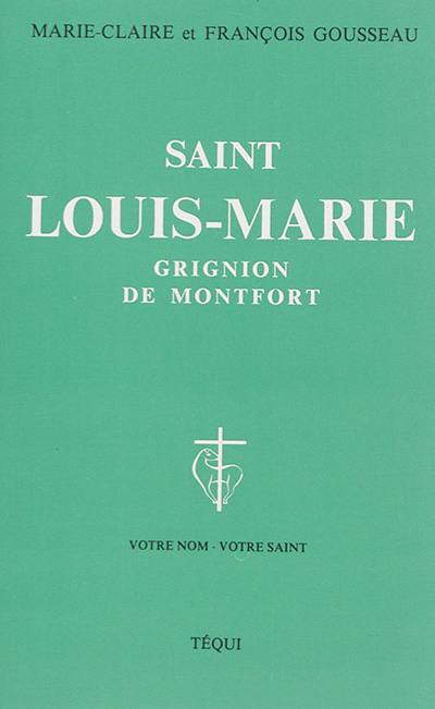 Saint Louis-Marie Grignion de Montfort