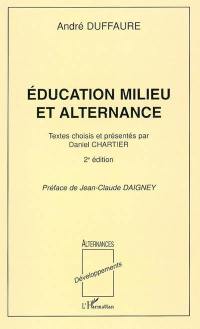 Education, milieu et alternance