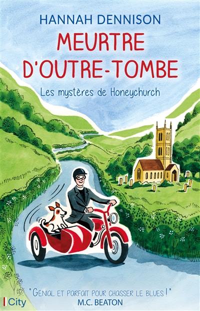 Les mystères de Honeychurch. Meurtre d'outre-tombe