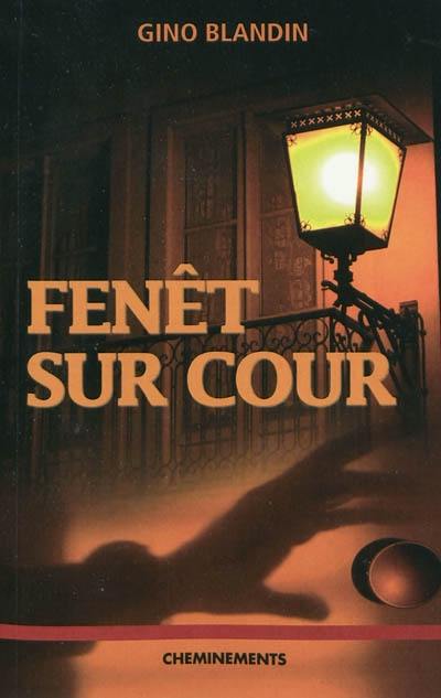 Fenêt sur cour