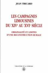 Les campagnes limousines du XIVe au XVIe siècle : originalité et limites d'une reconstruction rurale