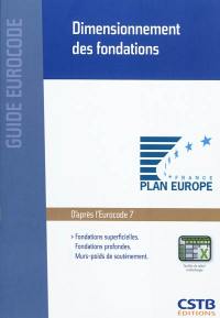 Dimensionnement des fondations : fondations superficielles, fondations profondes, murs-poids de soutènement