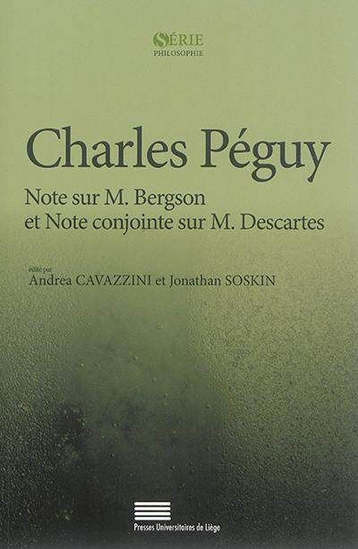 Note sur M. Bergson. Note conjointe sur M. Descartes