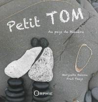 Petit Tom : au pays de Bleuène