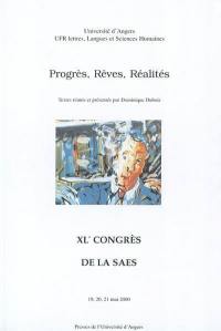 Progrès, rêves, réalités