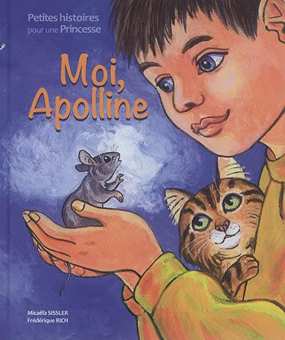 Moi, Apolline