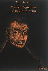 Voyage d'agrément de Beaune à Autun