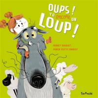 Oups ! Y a encore un loup !