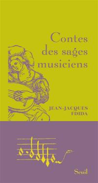 Contes des sages musiciens