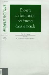 Enquête sur la situation des femmes dans le monde : rapport d'information