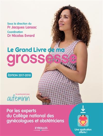 Le grand livre de ma grossesse