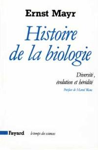 Histoire de la biologie : diversité, évolution et hérédité