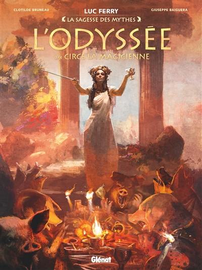 L'Odyssée. Vol. 2. Circé la magicienne