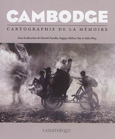 Cambodge : cartographie de la mémoire