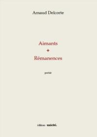 Aimants + Rémanences