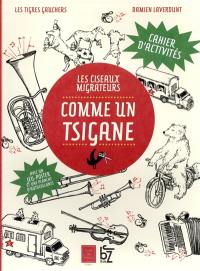 Comme un Tsigane : cahier d'activités