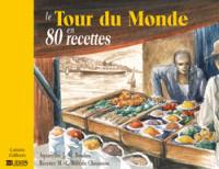 Le tour du monde en 80 recettes