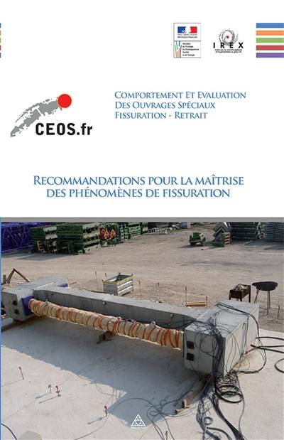 Recommandations pour la maîtrise des phénomènes de fissuration