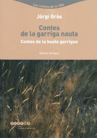 Contes de la garriga nauta. Contes de la haute garrigue