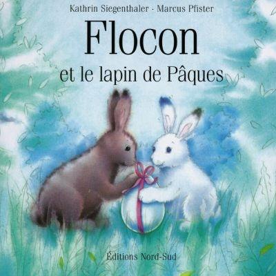 Flocon et le lapin de Pâques