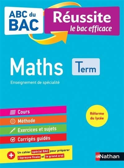 Maths terminale : enseignement de spécialité : réforme du lycée