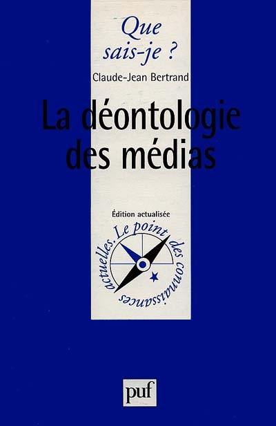 La déontologie des médias