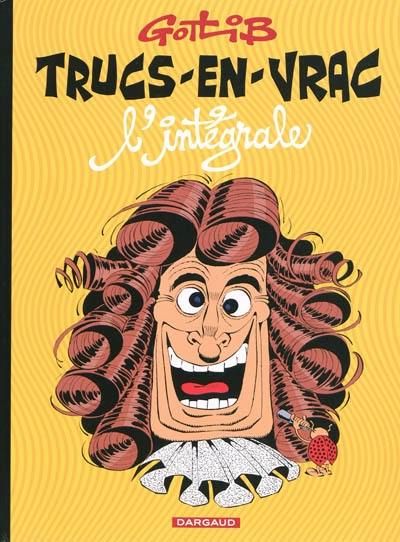 Trucs-en-vrac : l'intégrale