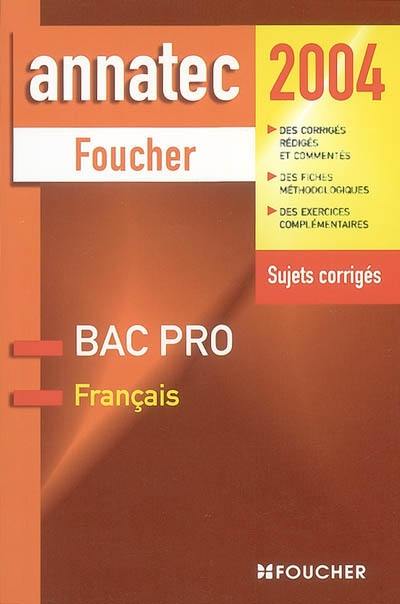 Français bac pro : sujets corrigés