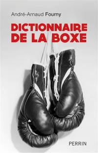 Dictionnaire de la boxe