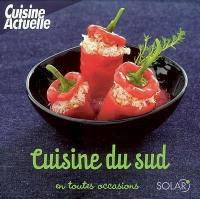 Cuisine du Sud en toutes occasions