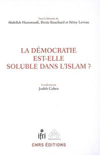 La démocratie est-elle soluble dans l'islam ?