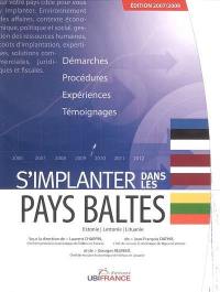 S'implanter dans les pays baltes : Estonie, Lettonie, Lituanie