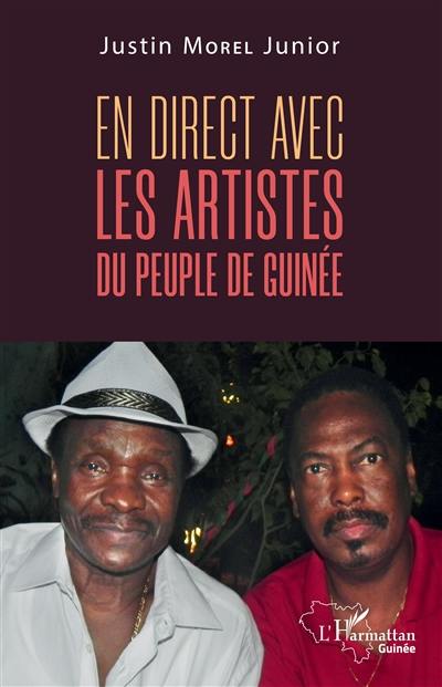 En direct avec les artistes du peuple de Guinée