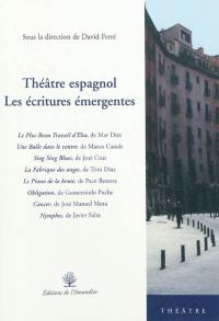 Théâtre espagnol : les écritures émergentes : théâtre