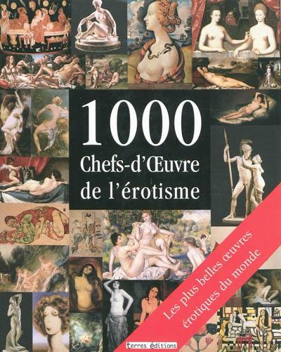 1.000 chefs-d'oeuvre de l'érotisme