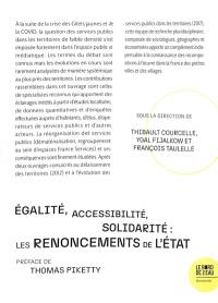 Egalité, accessibilité, solidarité : les renoncements de l'Etat : services publics et territoires ruraux