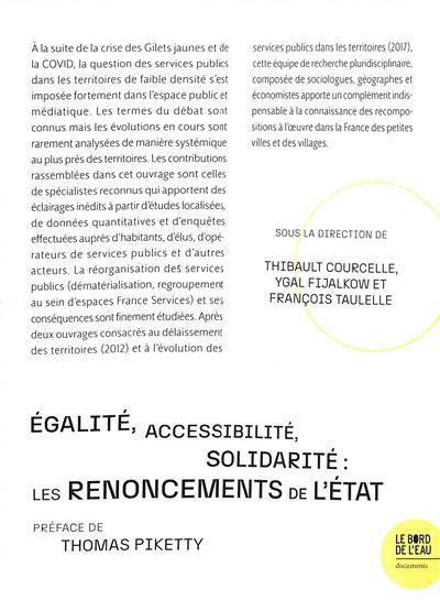 Egalité, accessibilité, solidarité : les renoncements de l'Etat : services publics et territoires ruraux