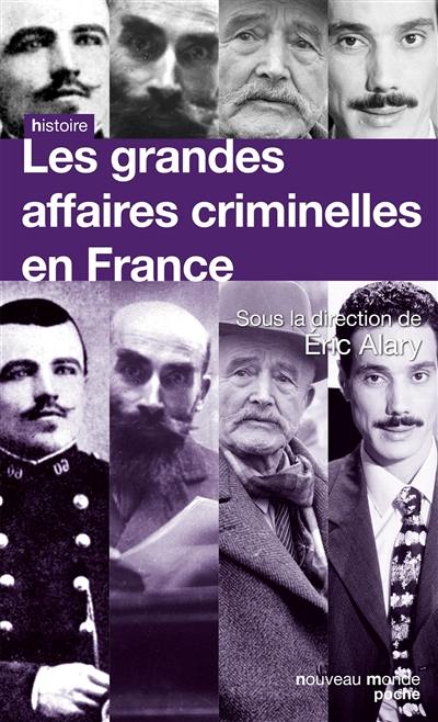 Les grandes affaires criminelles en France