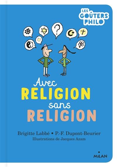 Avec religion, sans religion