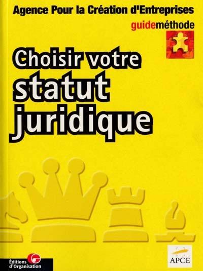 Choisir votre statut juridique