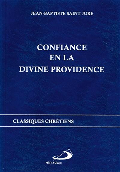 Confiance en la divine providence