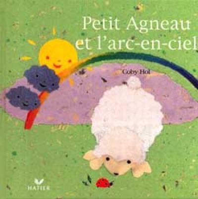 Petit agneau et l'arc-en-ciel