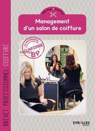 Management d'un salon de coiffure : livre élève : brevet professionnel coiffure