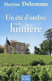 Un été d'ombre et de lumière